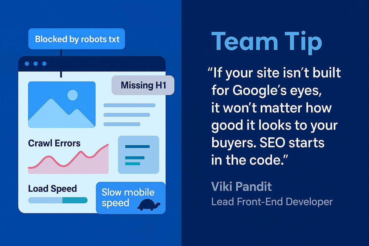 Team Tip from 3 Media Web’s Viki Pandit