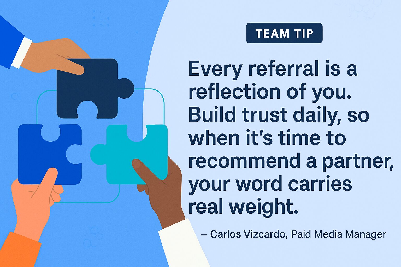 Team Tip from 3 Media Web's partner, Carlos Vizcardo